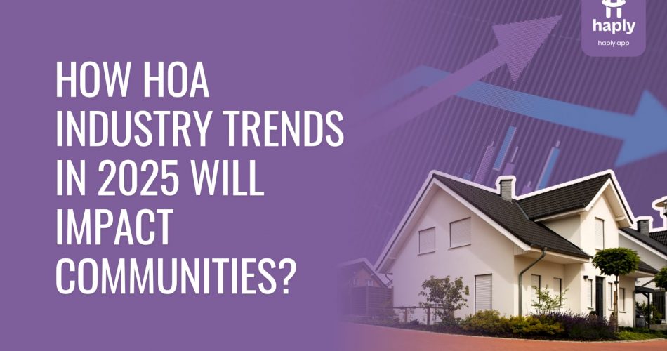 HOA Industry Trends