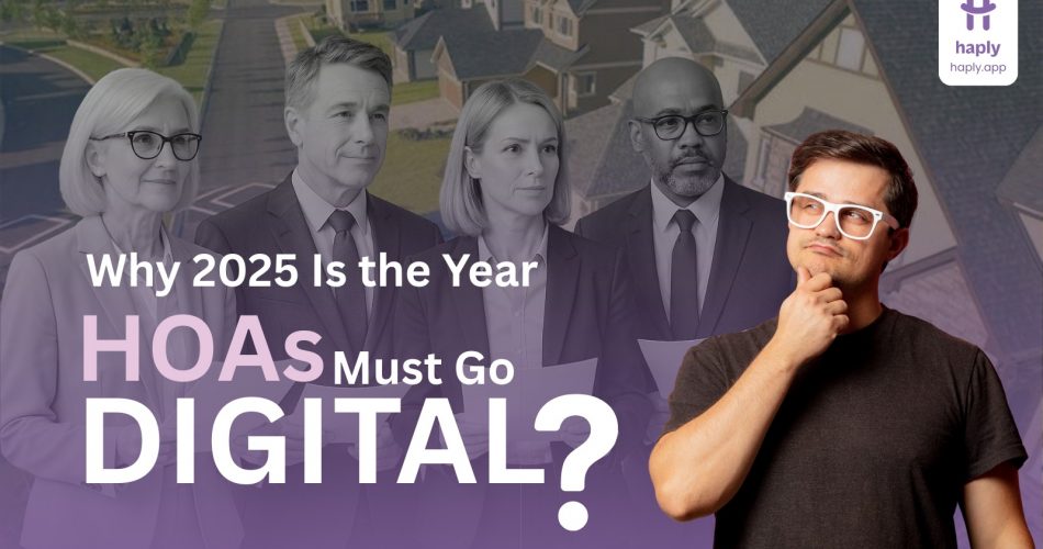 Why HOAs must go Digital?